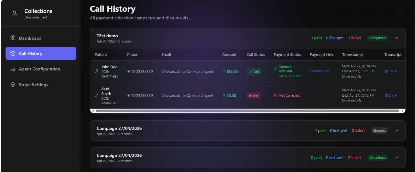 Call history showing all campaigns with payment outcomes, timestamps and transcripts
